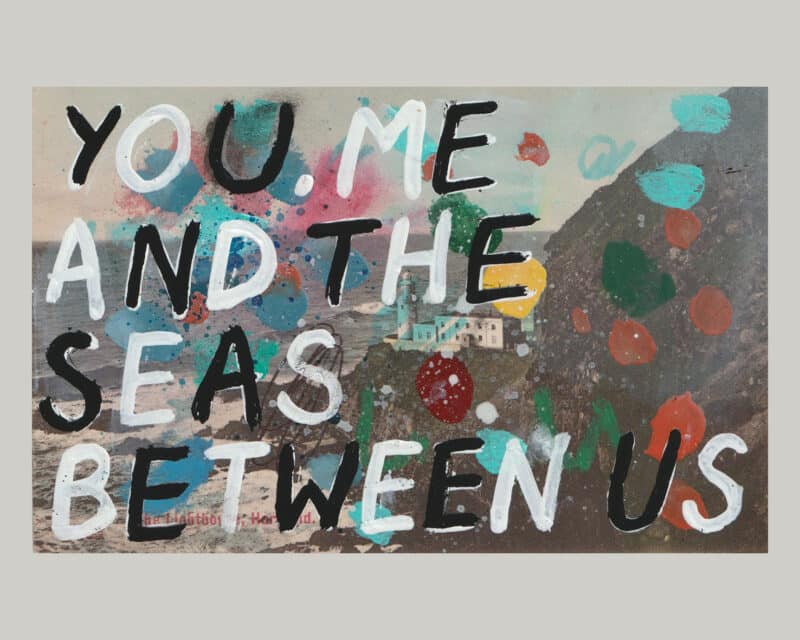 You Me And The Seas Between Us